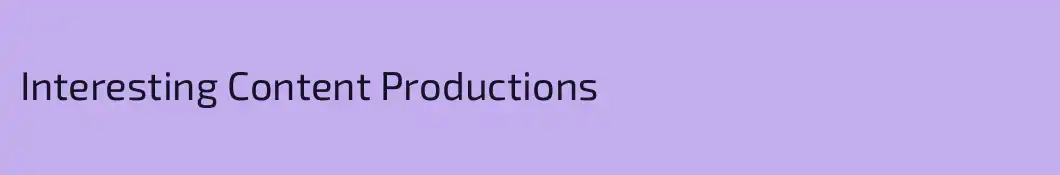 Interesting Content Productions